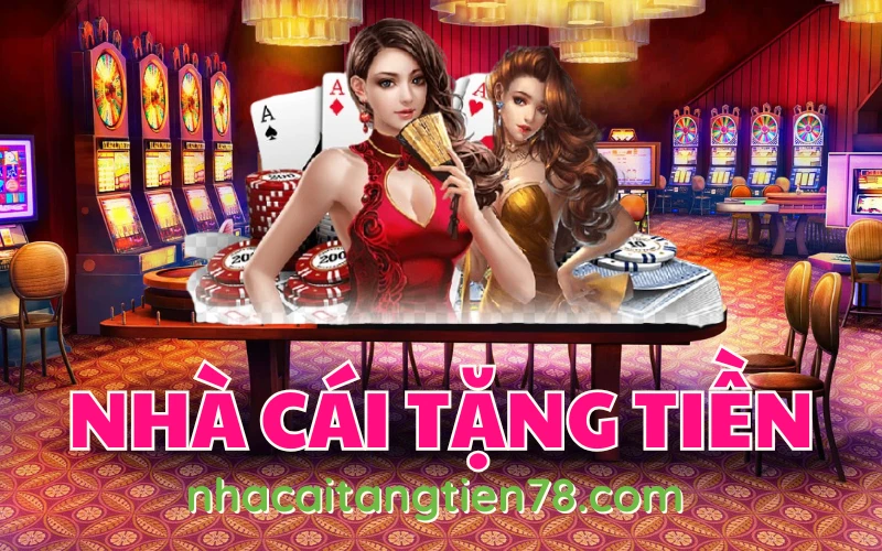 nha cai tang tien nhà cái tặng tiền